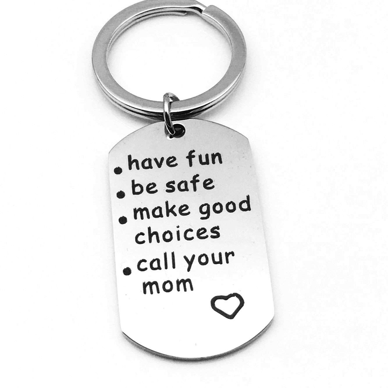 Have Fun, Be Safe, Make Good Choices and Call Your Grandma/Grandpa Keychain